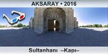 AKSARAY Sultanhan  Kap