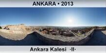 ANKARA Ankara Kalesi  II