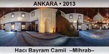 ANKARA Hac Bayram Camii  Mihrab