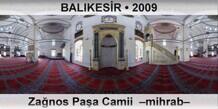 BALIKESR Zanos Paa Camii  Mihrab