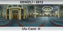DENZL Ulu Cami II