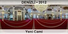 DENZL Yeni Cami