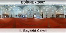 EDRNE II. Bayezid Camii