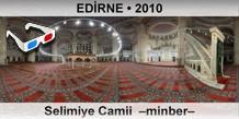 EDRNE Selimiye Camii  Minber