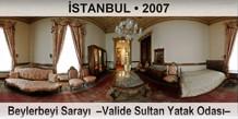 STANBUL Beylerbeyi Saray  Valide Sultan Yatak Odas