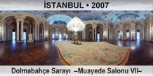 STANBUL Dolmabahe Saray  Muayede Salonu VII