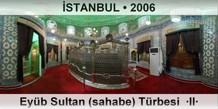 STANBUL Eyb Sultan (sahabe) Trbesi  II