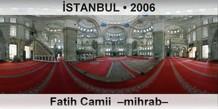 STANBUL Fatih Camii  Mihrab
