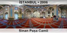 STANBUL Sinan Paa Camii
