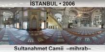 STANBUL Sultanahmet Camii  Mihrab