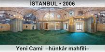 STANBUL Yeni Cami  Hnkr mahfili