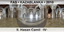 FAS  KAZABLANKA II. Hasan Camii  IV