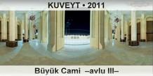 KUVEYT Byk Cami  Avlu III
