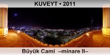 KUVEYT Byk Cami  Minare II