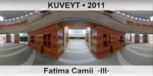 KUVEYT Fatima Camii  III