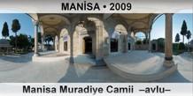 MANSA Manisa Muradiye Camii  Avlu