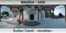 MANSA Sultan Camii  Revaklar