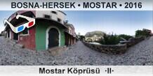 BOSNA-HERSEK  MOSTAR Mostar Kprs  II