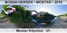 BOSNA-HERSEK  MOSTAR Mostar Kprs  VI