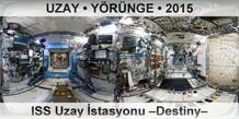 UZAY  YRNGE ISS Uzay stasyonu Destiny Modl