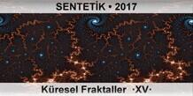 SENTETK Kresel Fraktaller  XV