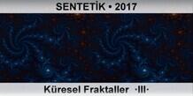 SENTETK Kresel Fraktaller  III