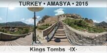 TURKEY • AMASYA Kings Tombs  ·IX·