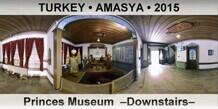 TURKEY • AMASYA Princes Museum  –Downstairs–