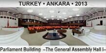 TURKEY • ANKARA Parliament Building  –The General Assembly Hall I–