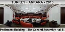TURKEY • ANKARA Parliament Building  –The General Assembly Hall II–