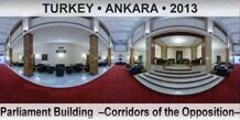 TURKEY • ANKARA Parliament Building  –Corridors of the Opposition–