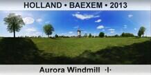 HOLLAND • BAEXEM Aurora Windmill  ·I·