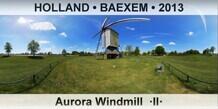 HOLLAND • BAEXEM Aurora Windmill  ·II·