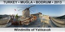 TURKEY • MUĞLA • BODRUM Windmills of Yalıkavak