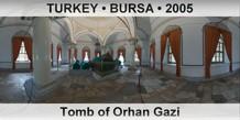 TURKEY • BURSA Tomb of Orhan Gazi