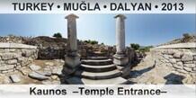 TURKEY • MUĞLA • DALYAN Kaunos  –Temple Entrance–