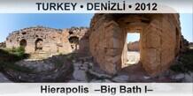 TURKEY • DENİZLİ Hierapolis  –Big Bath I–