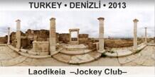 TURKEY • DENİZLİ Laodikeia  –Jockey Club–