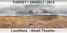 TURKEY • DENİZLİ Laodikeia  –Small Theatre–