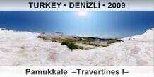 TURKEY • DENİZLİ Pamukkale  –Travertines I–