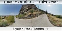 TURKEY • MUĞLA • FETHİYE Lycian Rock Tombs of Fethiye  ·I·