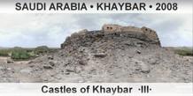 SAUDI ARABIA • KHAYBAR Castles of Khaybar  ·III·