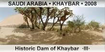 SAUDI ARABIA • KHAYBAR Historic Dam of Khaybar  ·III·