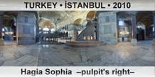 TURKEY • İSTANBUL Hagia Sophia  –Pulpit's right–
