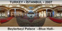 TURKEY • İSTANBUL Beylerbeyi Palace  –Blue Hall–