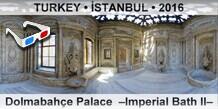 TURKEY • İSTANBUL Dolmabahçe Palace  –Imperial Bath II–