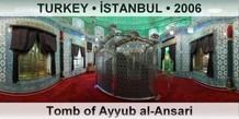 TURKEY • İSTANBUL Tomb of Ayyub al-Ansari