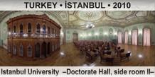 TURKEY • İSTANBUL Istanbul University  –Doctorate Hall, side room II–