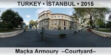 TURKEY • İSTANBUL Maçka Armoury  –Courtyard–