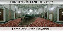 TURKEY • İSTANBUL Tomb of Sultan Bayezid II